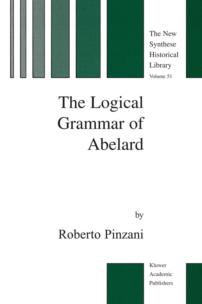 The Logical Grammar of Abelard