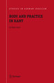 Body and Practice in Kant