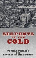 Serpents in the Cold