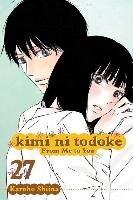 Kimi Ni Todoke: From Me to You, Vol. 27