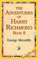 The Adventures of Harry Richmond, Book 8