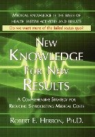 New Knowledge for New Results