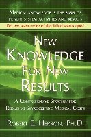 New Knowledge for New Results