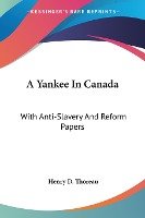 A Yankee In Canada