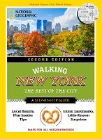 National Geographic Walking New York: The Best of the City