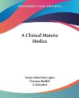 A Clinical Materia Medica