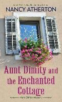 Aunt Dimity and the Enchanted Cottage