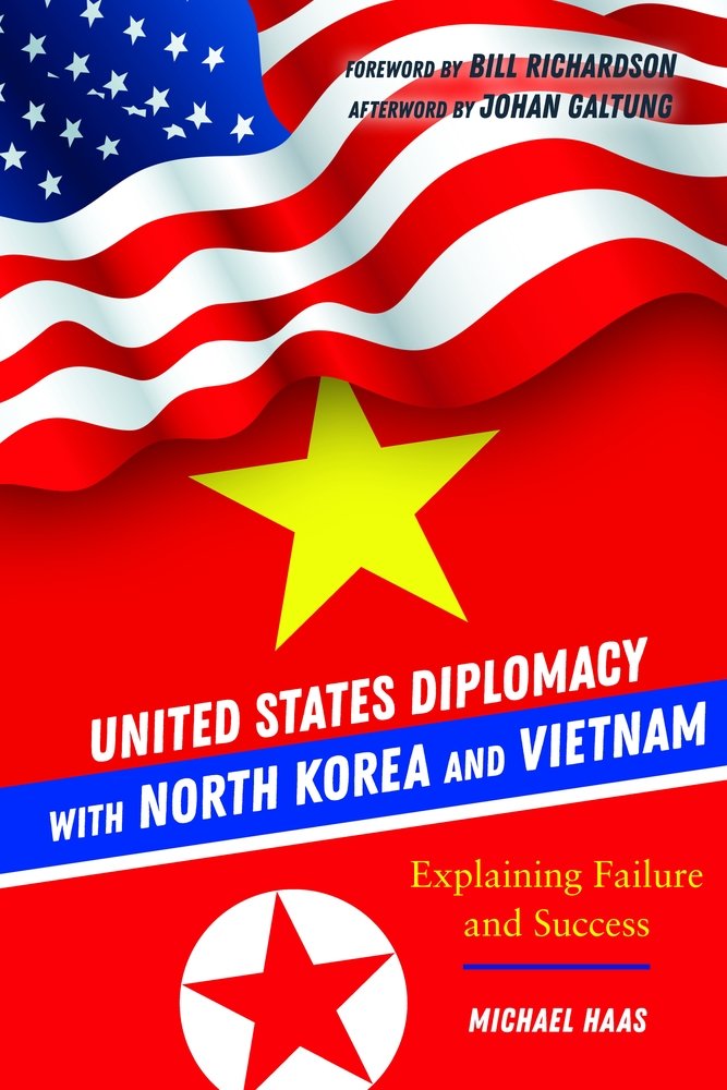 United States Diplomacy with North Korea and Vietnam