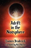 Adrift in the Noosphere