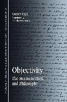 Objectivity: The Hermeneutical and Philosophy