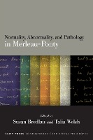 Normality, Abnormality, and Pathology in Merleau-Ponty