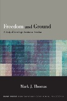 Freedom and Ground