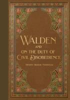 Walden & Civil Disobedience (Masterpiece Library Edition)