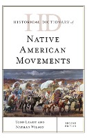 Historical Dictionary of Native American Movements