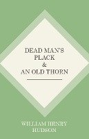 Dead Man's Plack and An Old Thorn