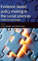 Evidence-based policy making in the social sciences