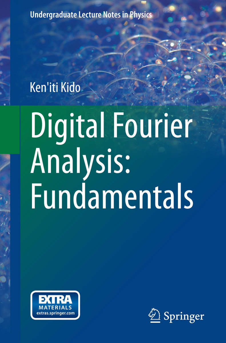 Digital Fourier Analysis: Fundamentals