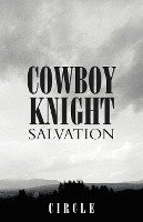 Cowboy Knight Salvation