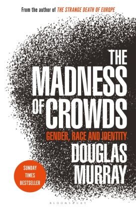 The Madness of Crowds