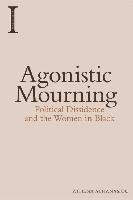 Agonistic Mourning