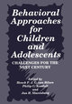 Behavioral Approaches for Children and Adolescents