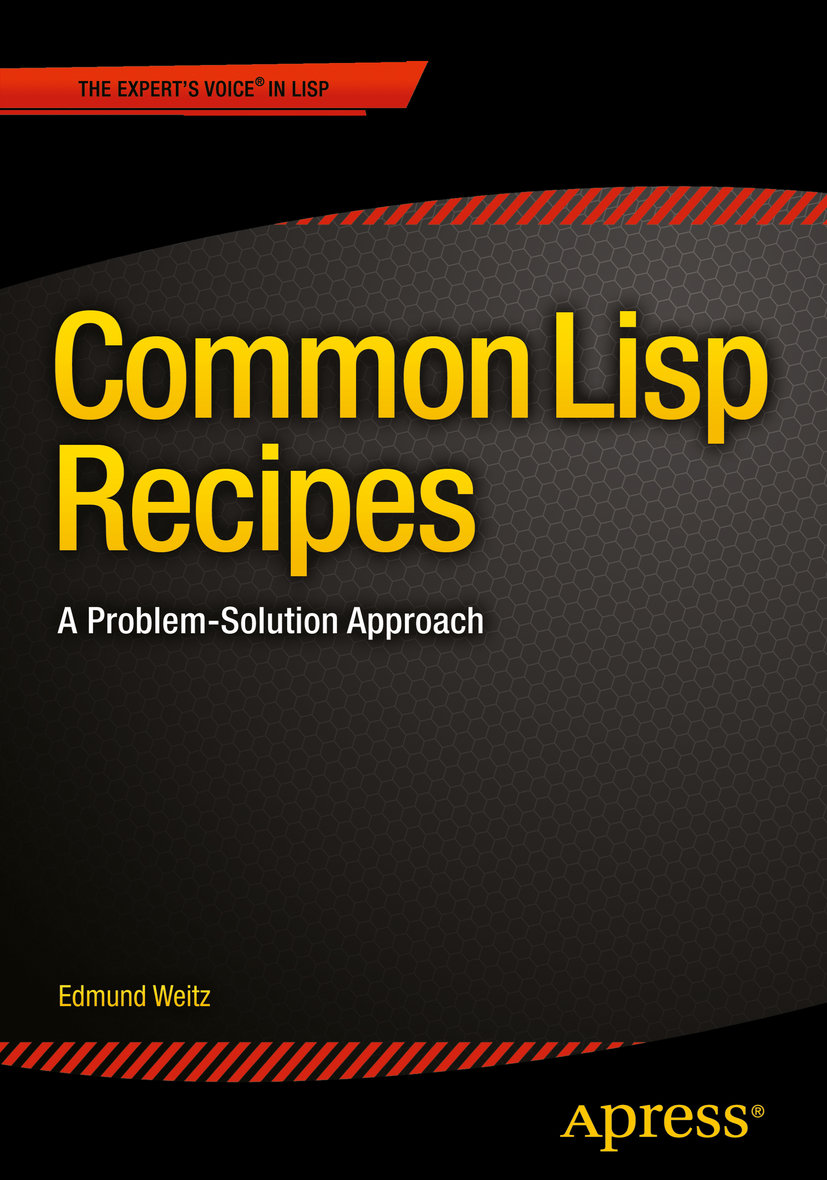 Common Lisp Recipes