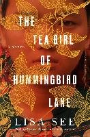 The Tea Girl of Hummingbird Lane