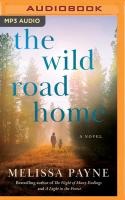 The Wild Road Home