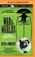 War of the Worlds: Global Dispatches