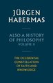 Also a History of Philosophy, Volume 2