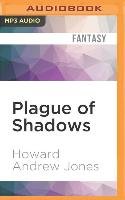 Plague of Shadows