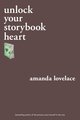 Unlock Your Storybook Heart