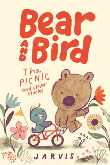 Bear and Bird: The Picnic and Other Stories