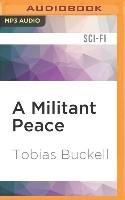 MILITANT PEACE               M