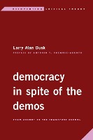 Democracy in Spite of the Demos