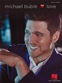 Michael Buble: Love songbook vocal/piano