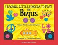 Teaching little Fingers to play The Beatles: for easy piano (with lyrics and optinal teacher's accompaniment)