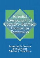 Essential Components of Cognitive-Behavior Therapy for Depression