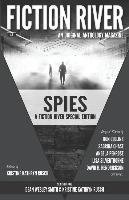 Fiction River Special Edition: Spies