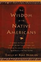 The Wisdom of the Native Americans