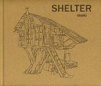 Shelter: Moki