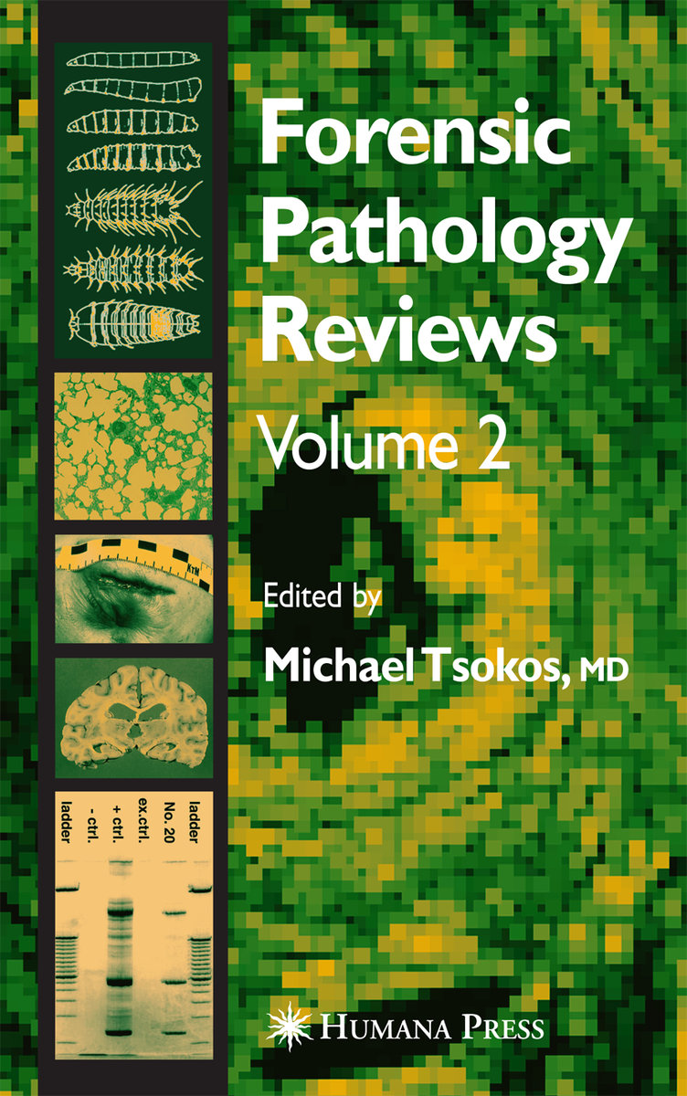 Forensic Pathology Reviews Vol 2