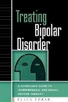 Treating Bipolar Disorder