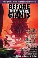 Before They Were Giants: First Works from Science Fiction Greats