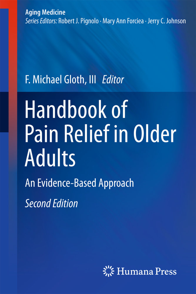 Handbook of Pain Relief in Older Adults