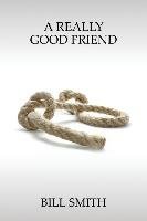 A Really Good Friend