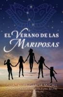 El Verano de Las Mariposas