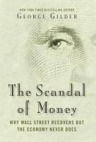 The Scandal of Money