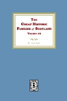 The Great Historic Families of Scotland, Volume #2