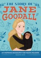 The Story Of Jane Goodall A Biography Book For New Readers Katz Dussmann Das Kulturkaufhaus